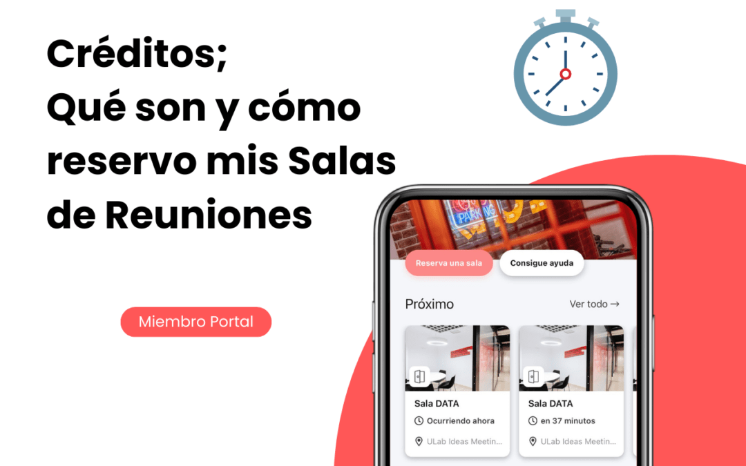 Qué son los créditos y cómo reservo mi Salas de Reuniones